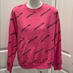 Forever 21 Pink “Unfollow” Graphic Sweatshirt Size S